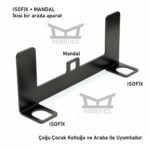 Isofix Çocuk Oto Koltuğu Aparatı Çoğu Araca Uygun